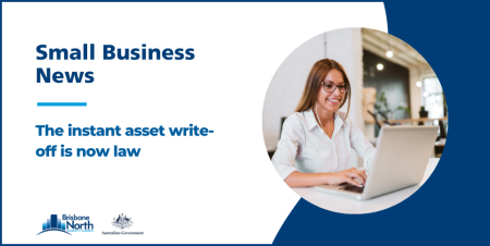 Small Business News: The instant asset write-off is now law